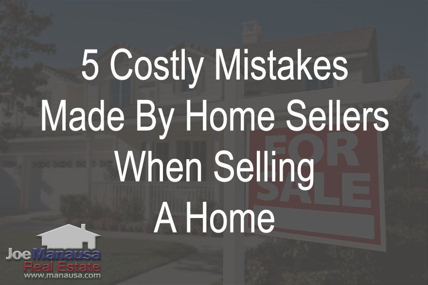 5 Costly Mistakes Made By Home Sellers